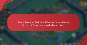 Geschenkcodes für Edelsteine: Influencer-Partnerschaften, Einzigartige Belohnungen, Markenkooperationen